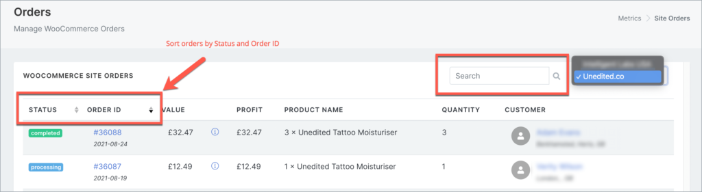 you can search for orders or sort by status and order id